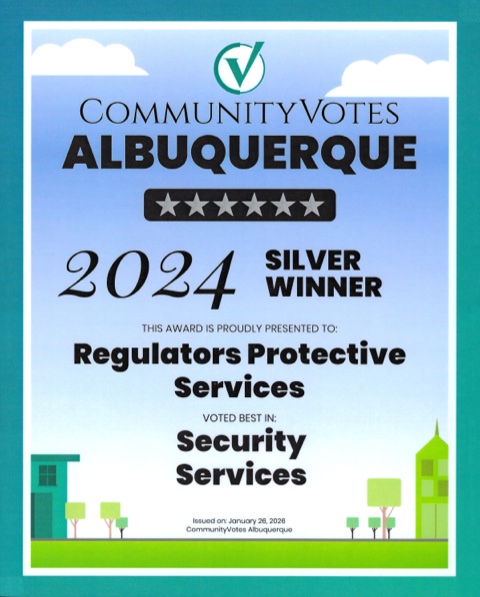 Regulators Protective Services' CommunityVotes Albuquerque Silver Winner certificate for Security Services, 2024.